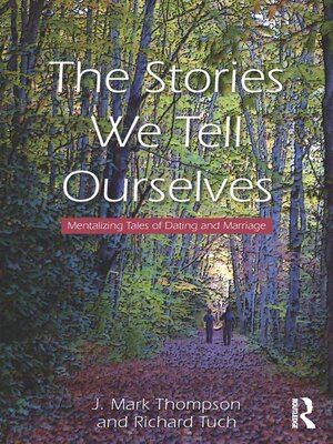 cover image of The Stories We Tell Ourselves